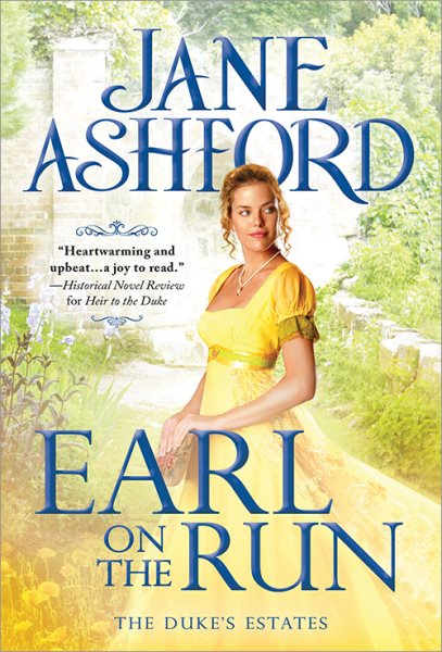Earl on the Run: Charming, Sparkling Regency Romance (The Duke's Estates, 2) cover