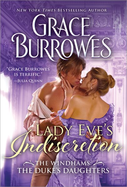 Lady Eve's Indiscretion: Captivating Steamy Regency Romance (The Windhams: The Duke's Daughters, 4) cover