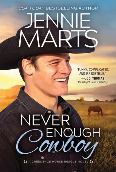Never Enough Cowboy (Creedence Horse Rescue, 4) cover