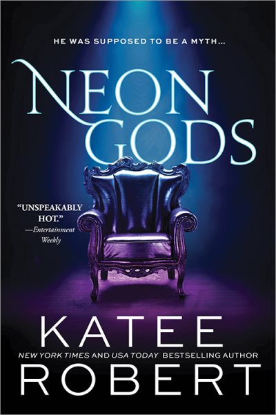 Neon Gods: A Scorchingly Hot Modern Retelling of Hades and Persephone (Dark Olympus, 1)