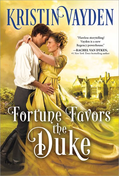 Fortune Favors the Duke: A Sweet and Sparkling Regency Romance (Cambridge Brotherhood, 1) cover