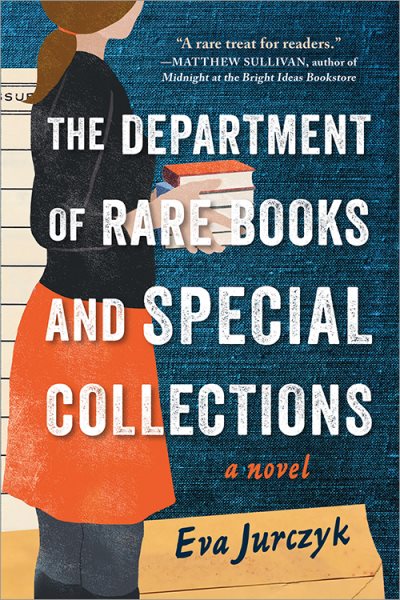 The Department of Rare Books and Special Collections cover