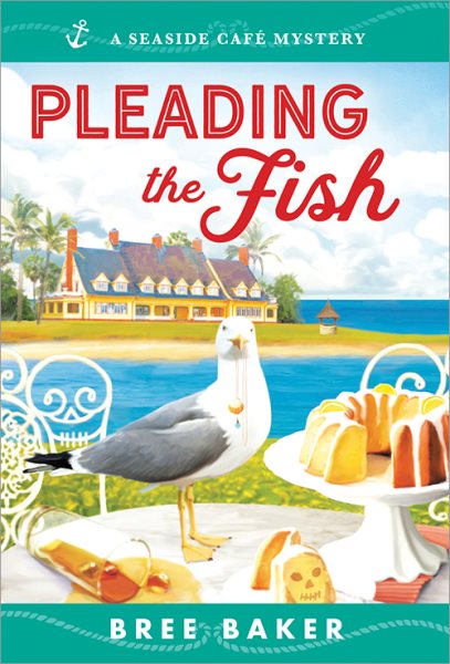 Pleading the Fish: A Beachfront Cozy Mystery (Seaside Café Mysteries, 7) cover