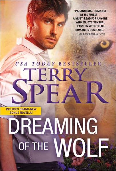 Dreaming of the Wolf: A Sexy, Heart-Pounding Wolf Shifter Romance (Silver Town Wolf, 3)