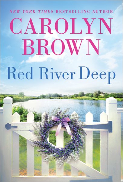 Red River Deep: Uplifting Southern Romantic Women's Fiction