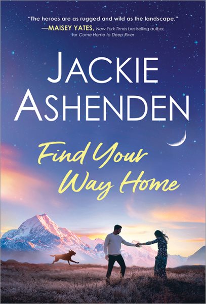 Find Your Way Home: Sexy Enemies-to-Lovers Romance (Small Town Dreams, 1)
