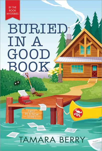 Buried in a Good Book (By the Book Mysteries, 1)