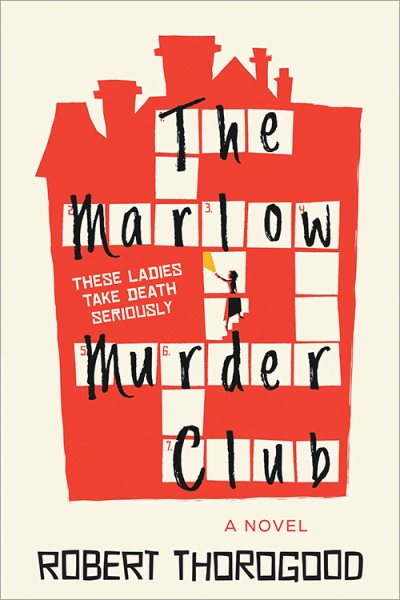 The Marlow Murder Club (The Marlow Murder Club, 1) cover