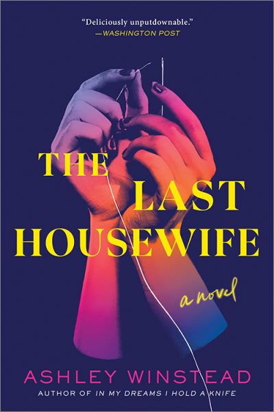 The Last Housewife: A Novel cover