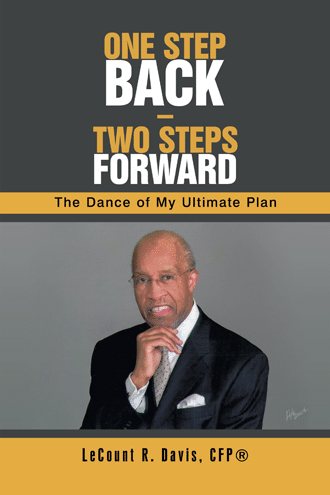 One Step Back - Two Steps Forward: The Dance of My Ultimate Plan cover