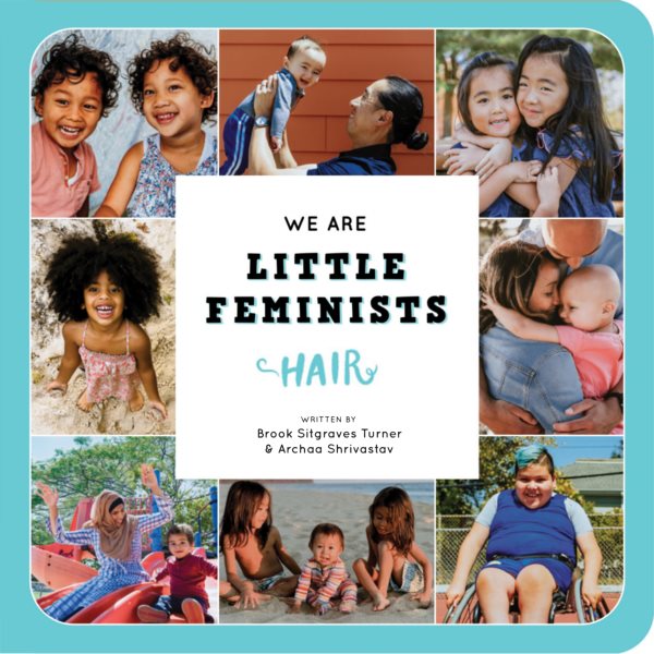 We Are Little Feminists: Hair (We Are Little Feminists, 2) cover