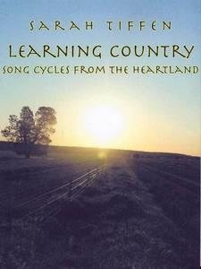 Learning Country: Song Cycles from the Heartland