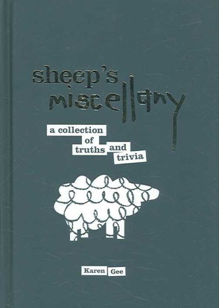Sheep's Miscellany: A Collection of Truths and Trivia