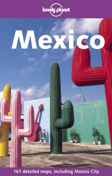 Lonely Planet Mexico, 8th Edition