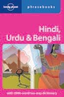 Hindi, Urdu & Bengali: Lonely Planet Phrasebook cover