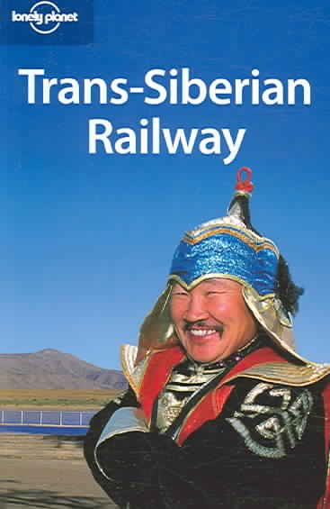 Trans-Siberian Railway (Lonely Planet Travel Guides) cover