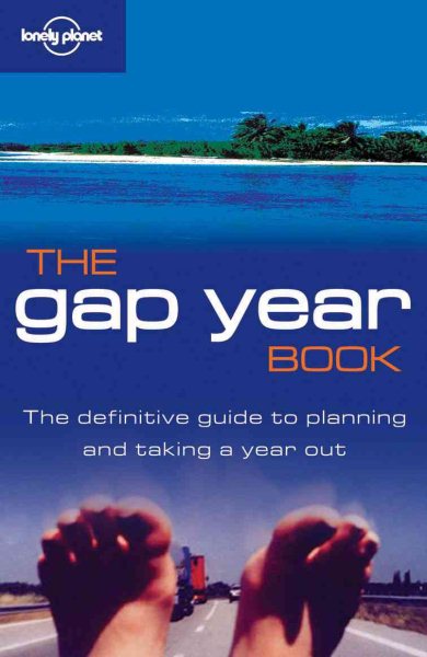 Lonely Planet Gap Year Book (Activity Guidebooks) cover