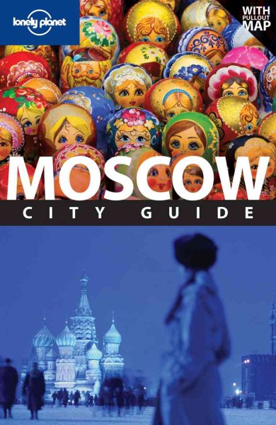 Lonely Planet Moscow (City Travel Guide)