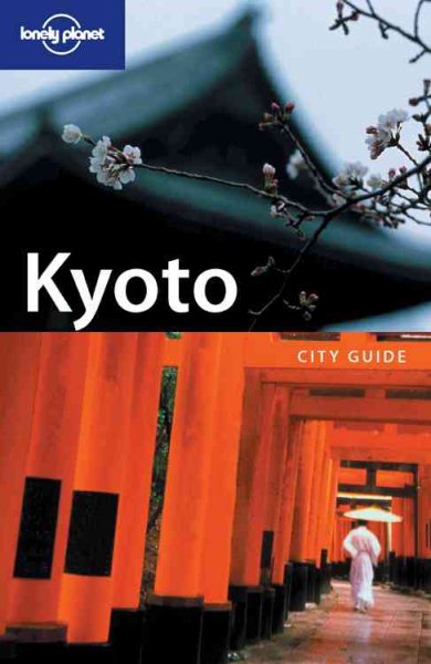 Lonely Planet Kyoto (City Guide)