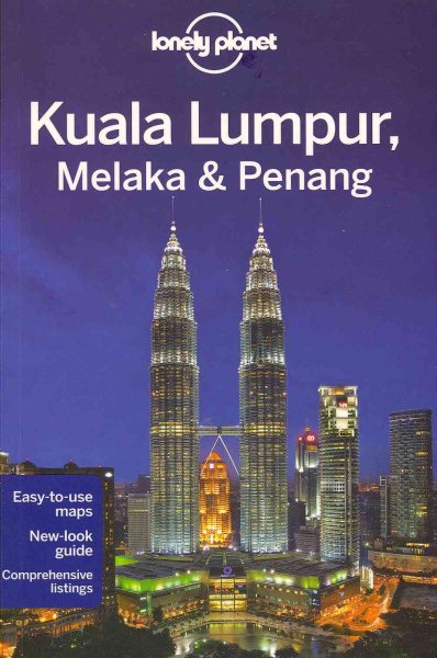 Lonely Planet Kuala Lumpur, Melaka & Penang (Travel Guide) cover