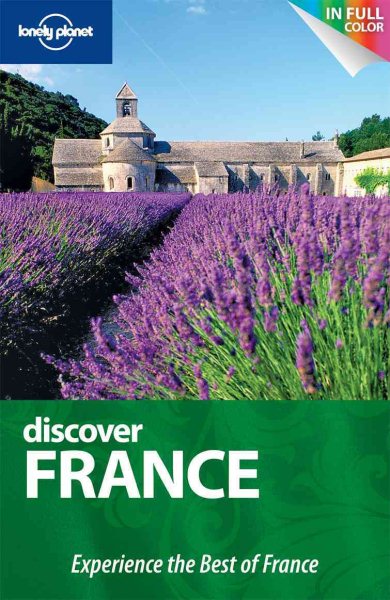 Lonely Planet Discover France (Full Color Country Travel Guide) cover
