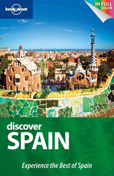Lonely Planet Discover Spain (Full Color Country Travel Guide) cover