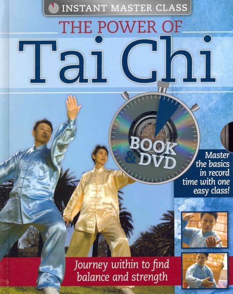 THE POWER OF TAI CHI (Instant Master Class) cover