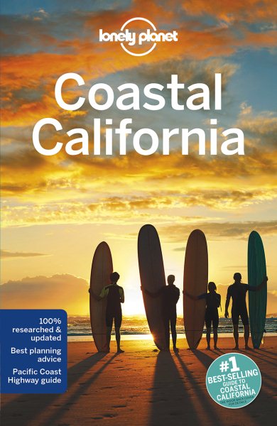 Lonely Planet Coastal California (Travel Guide)