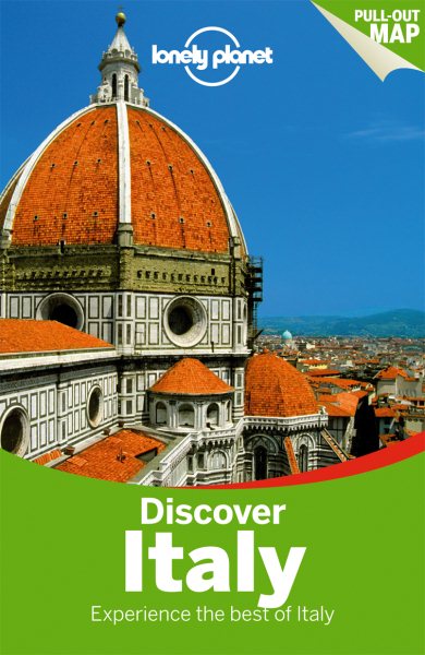 Lonely Planet Discover Italy (Travel Guide)