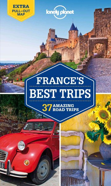 Lonely Planet France's Best Trips (Travel Guide) cover