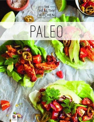 Paleo: The Healthy Kitchen Recipe Book cover