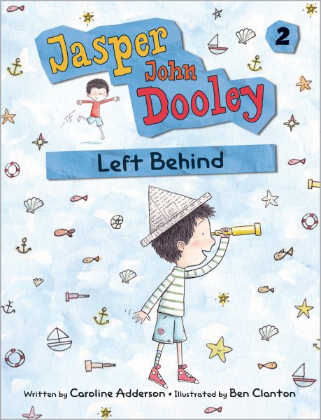 Jasper John Dooley: Left Behind (Jasper John Dooley, 2) cover