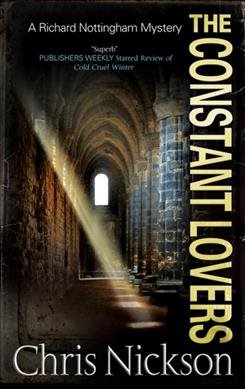 The Constant Lovers (Richard Nottingham Mystery) cover