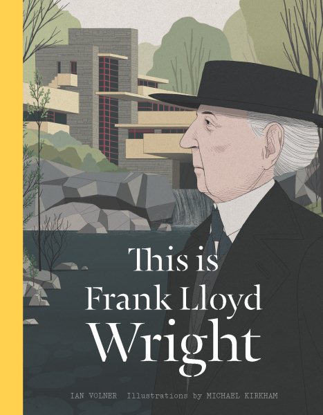 This is Frank Lloyd Wright (This Is...artists-bios)