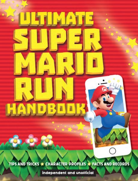 Ultimate Super Mario Run Handbook (Y) cover