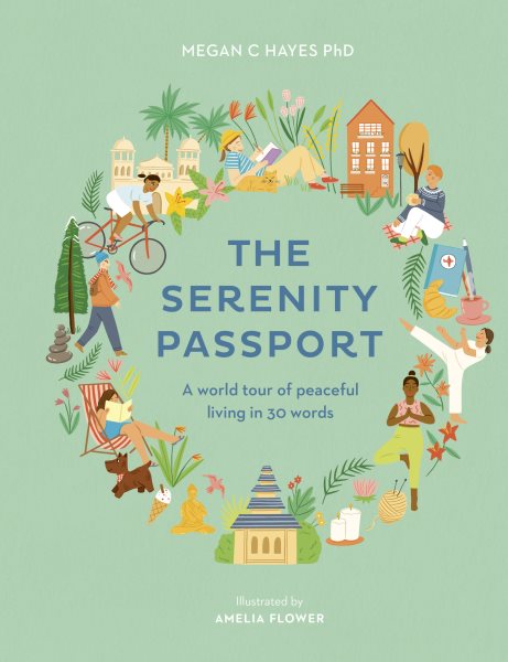 The Serenity Passport: A world tour of peaceful living in 30 words cover