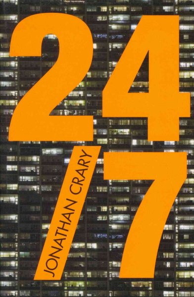 24/7: Late Capitalism and the Ends of Sleep cover