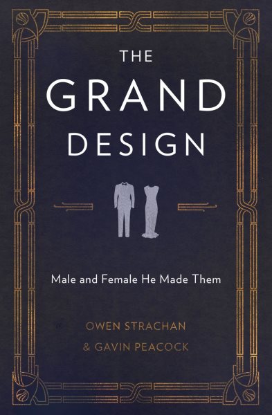 The Grand Design: Male and Female He Made Them cover
