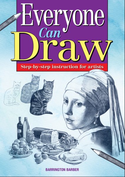 Everyone Can Draw: Step-By-Step Instuctions for Artists cover
