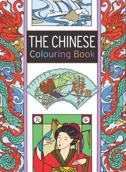 The Chinese Colouring Book (The Colouring Book Series)