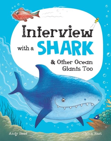 Interview with a Shark: and Other Ocean Giants too (Q&A) cover