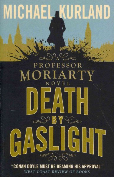 Death by Gaslight: A Professor Moriarty Novel cover