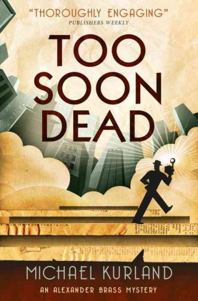 Too Soon Dead: An Alexander Brass Mystery 1 cover