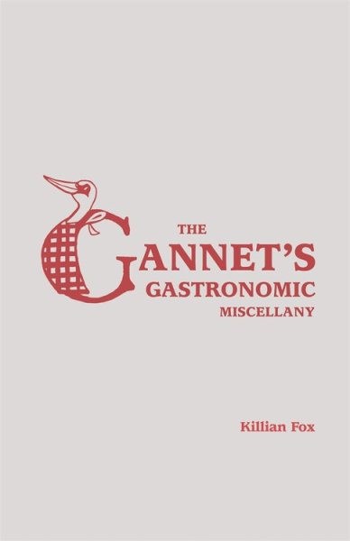 The Gannet's Gastronomic Miscellany cover