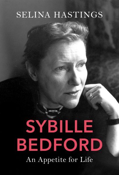 Sybille Bedford: An Appetite for Life cover