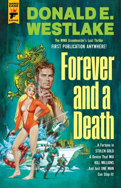 Forever and a Death (Hard Case Crime)