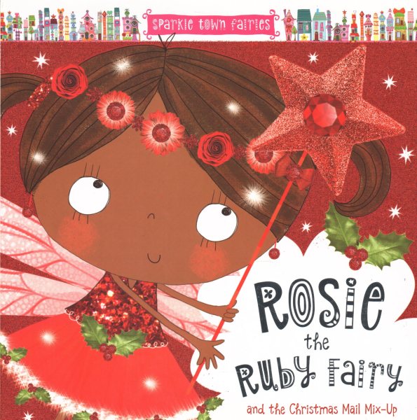 Sparkle Town Fairies Rosie the Ruby Fairy