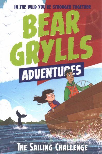 Bear Grylls Adventure 12 Sailing cover