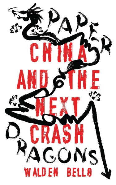 Paper Dragons: China and the Next Crash cover
