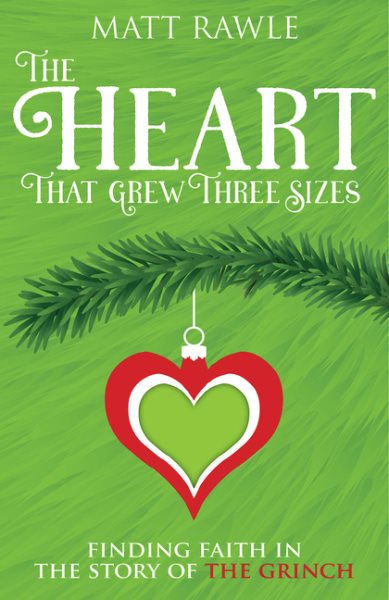 The Heart That Grew Three Sizes cover